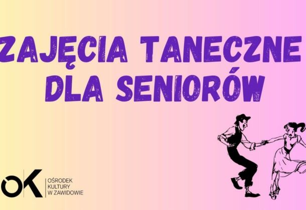 Zajęcia taneczne dla Senior&oacute;w - tablica.