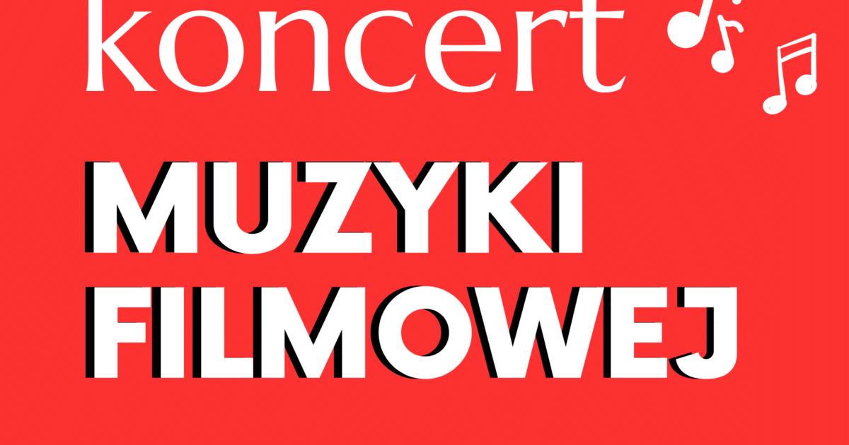 Tablica Koncert muzyki filmowej